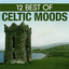 12 Best of Celtic Moods cover