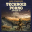 Technoid Porno (Anthem 69) - The Digital Blonde's Touch In The Night Mix