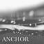 Anchor - Extended Mix