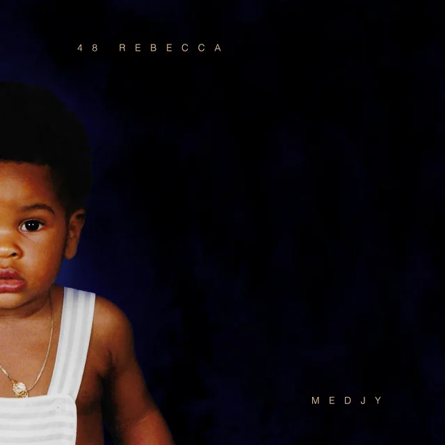 Medjy - Lapatri an danje - Album 48 Rebbeca - 1 Million Streams Spotify