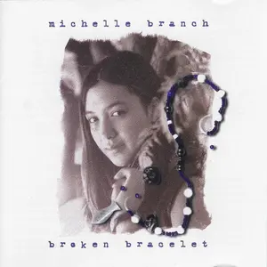Broken Bracelet by Michelle Branch - Sales & Streaming Stats
