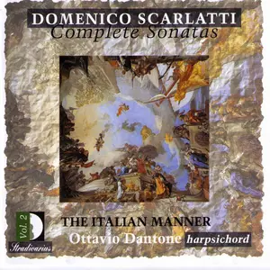 Scarlatti: Complete Sonatas, Vol. 2 - The Italian Manner by