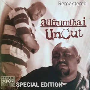 Uncut by Allfrumtha I - Sales & Streaming Stats | ChartMasters