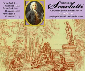 Scarlatti: The Complete Keyboard Sonatas, Vol. 3 by Domenico