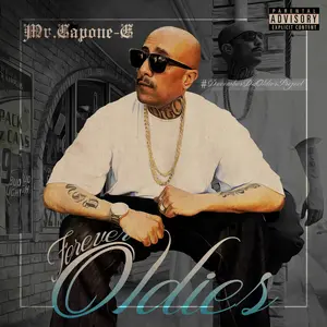 Forever Oldies by Mr. Capone-E - Sales & Streaming Stats