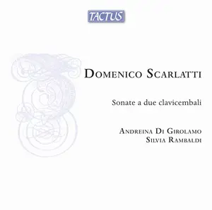 D. Scarlatti: Sonate a due clavicembali by Domenico Scarlatti