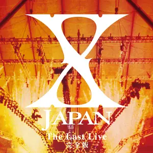 THE LAST LIVE (Live) by X JAPAN - Sales & Streaming Stats