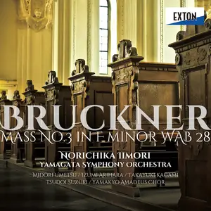 ブルックナー：ミサ曲 第3番 ヘ短調 WAB 28 by Anton Bruckner - Sales