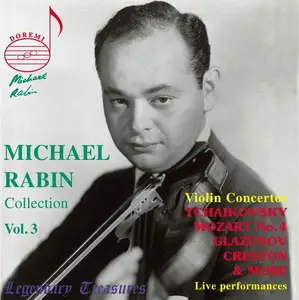 Michael Rabin, Vol. 3: Mozart & Tchaikovsky Concertos (Live) by