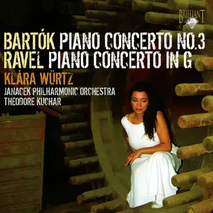 Bartok: Piano Concerto No. 3 - Ravel: Piano Concerto in G Major by