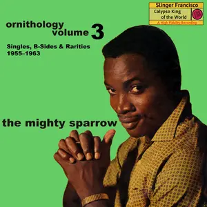 Ornithology Vol. 3 (Singles, B-Sides & Rarities, 1955–1963) by