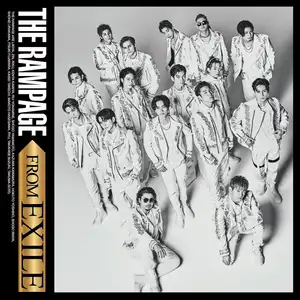 THE RAMPAGE FROM EXILE by THE RAMPAGE from EXILE TRIBE - Sales