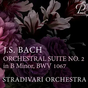 J. S. Bach: Orchestral Suite No. 2 in B Minor, BWV 1067 by Johann