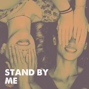 洋楽 STAND BY ME BEST HITS Stand by Me by Best Of Hits - Sales & Streaming Stats | ChartMasters