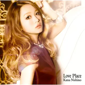Love Place by Kana Nishino - Sales & Streaming Stats | ChartMasters