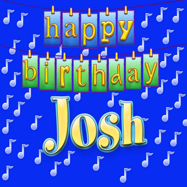 Josh Happy Birthday Memes