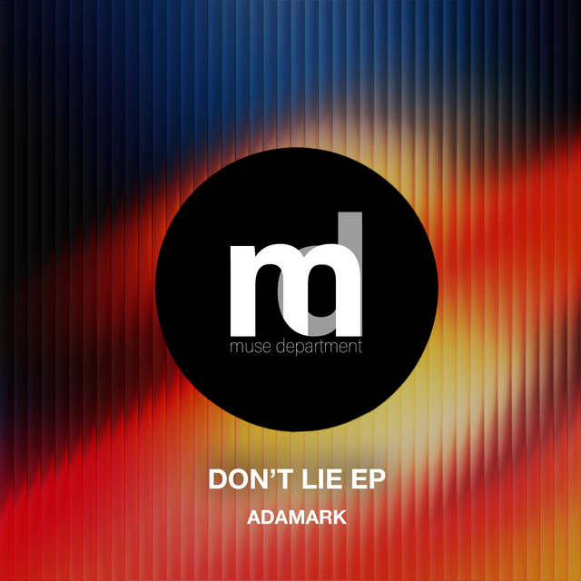 Обкладинка ADAMARK — Don't Lie