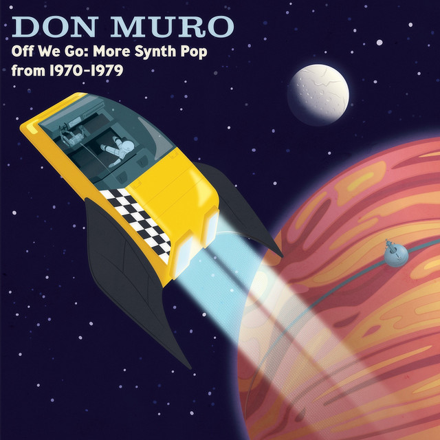 Off We Go: More Synth Pop From 1970-1979 cover art