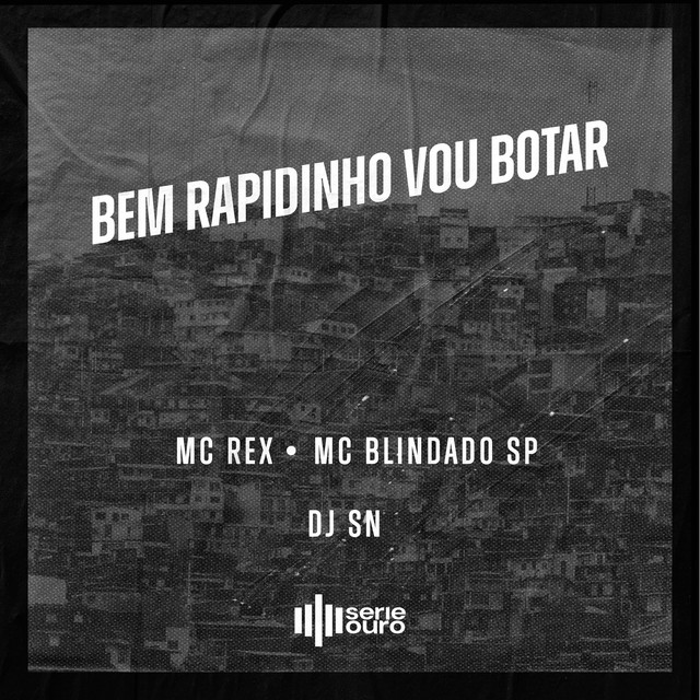 Bem Rapidinho Vou Botar