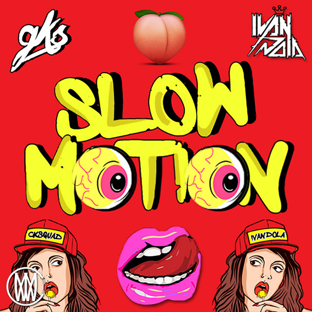 Slow Motion