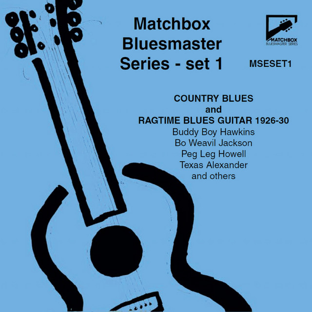Matchbox Bluesmaster Series, Set 1: Country Blues & Ragtime Blues