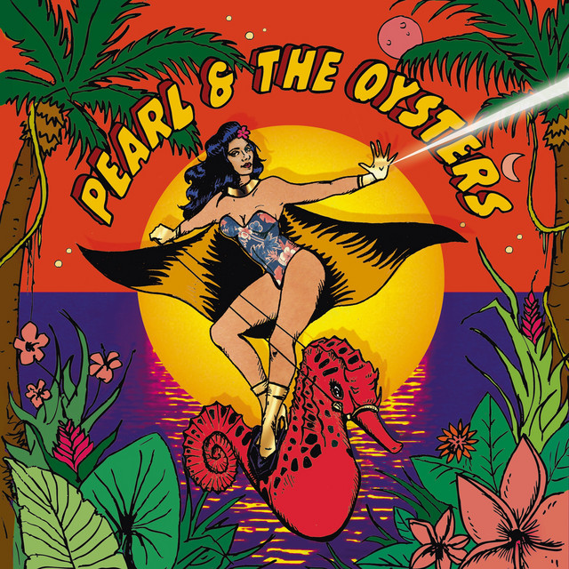 Pearl & The Oysters cover art