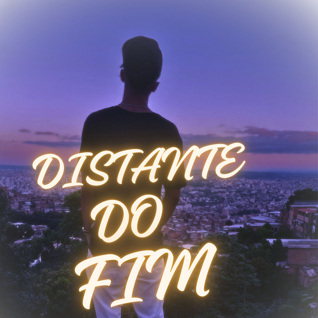 Distante Do Fim