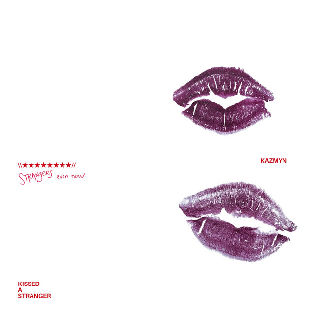 kissed a stranger
