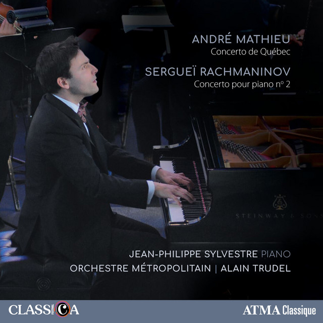 André Mathieu: Concerto de Québec / Sergueï Rachmaninov: Concerto pour piano No. 2 cover art