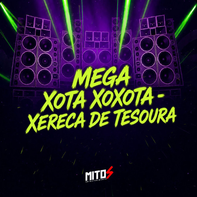 Mega Xota Xoxota - Xereca De Tesoura