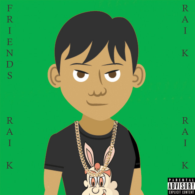 Friends - Single by Raí K | Spotify