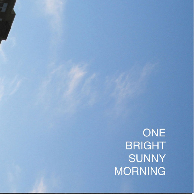 One Bright Sunny Morning cover art