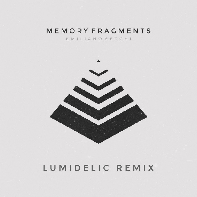 Memory Fragments (Lumidelic Remix) cover art