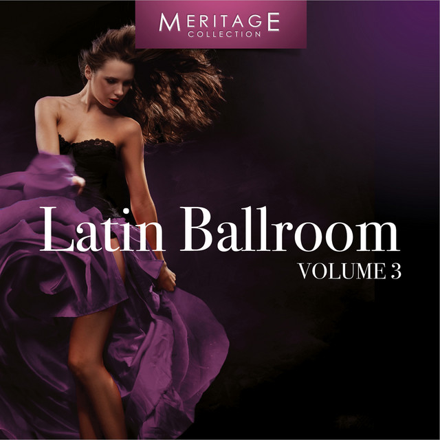 Meritage Dance: Ballroom Latin, Vol. 3 cover art