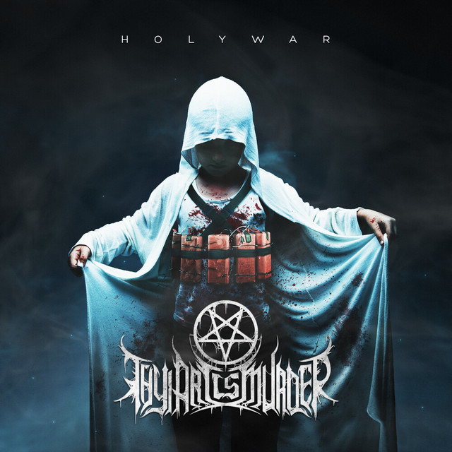 洋楽 THY ART IS MURDER hate HOLY WAR cd Holy War - Album by Thy Art Is Murder | Spotify