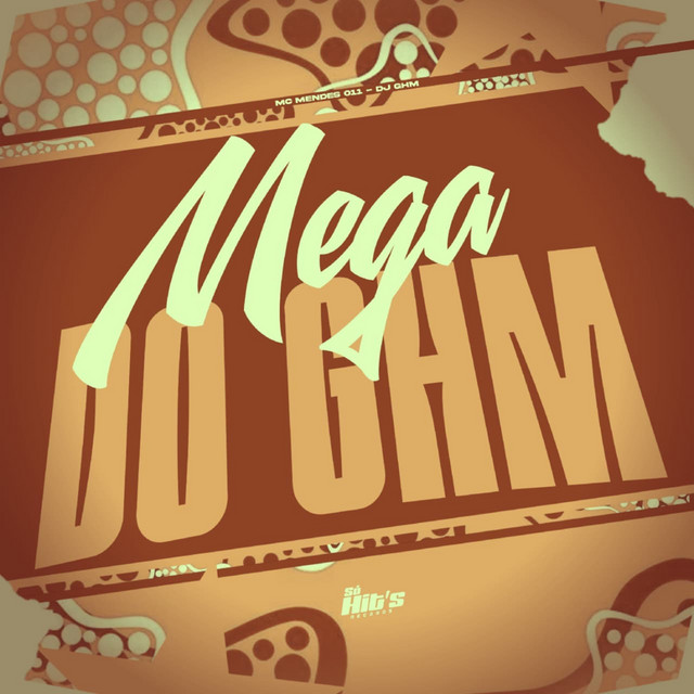 Mega do GHM