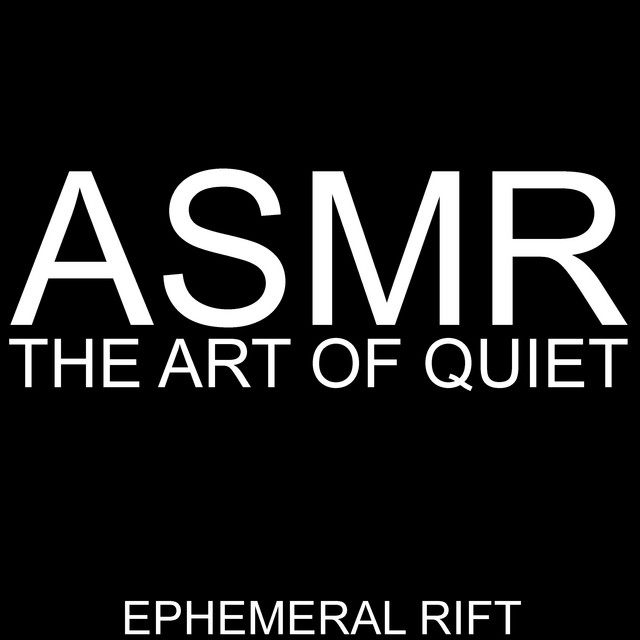 A.S.M.R. the Art of Quiet cover art