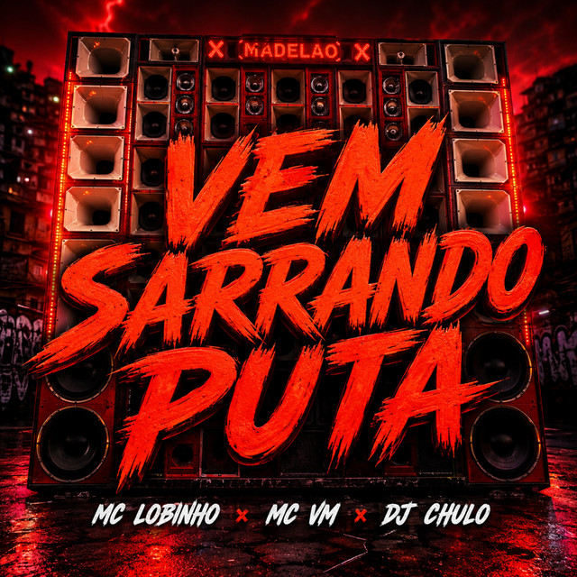 Vem Sarrando Puta
