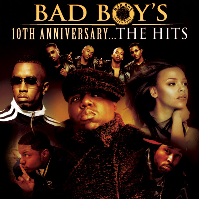 Bad Boy's 10th Anniversary- The Hits cover art