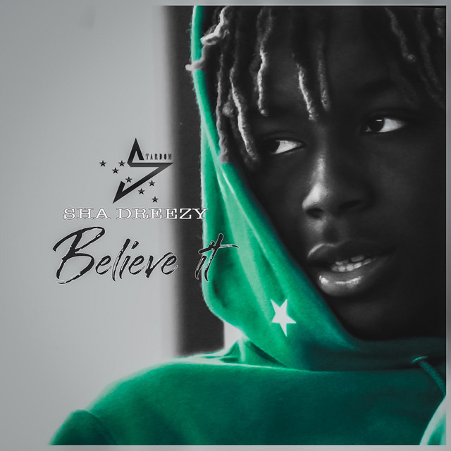 Believe It - Single by Stardom | Spotify