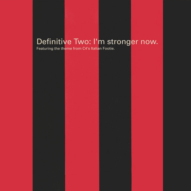 I'm Stronger Now (Theme from Channel 4's 