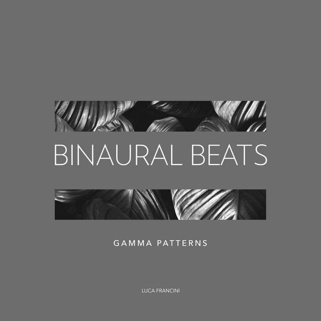 Binaural Beats - Gamma Patterns cover