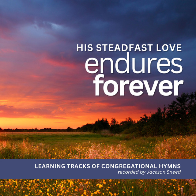 His Steadfast Love Endures Forever cover art