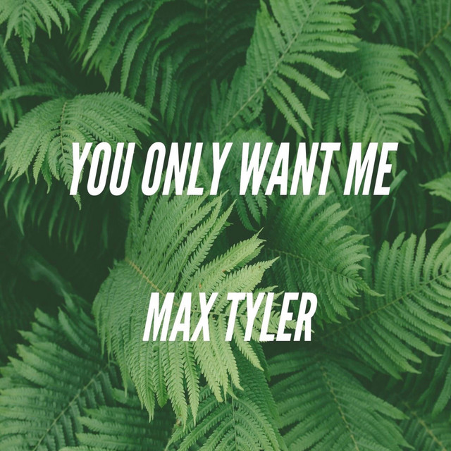 You Only Want Me