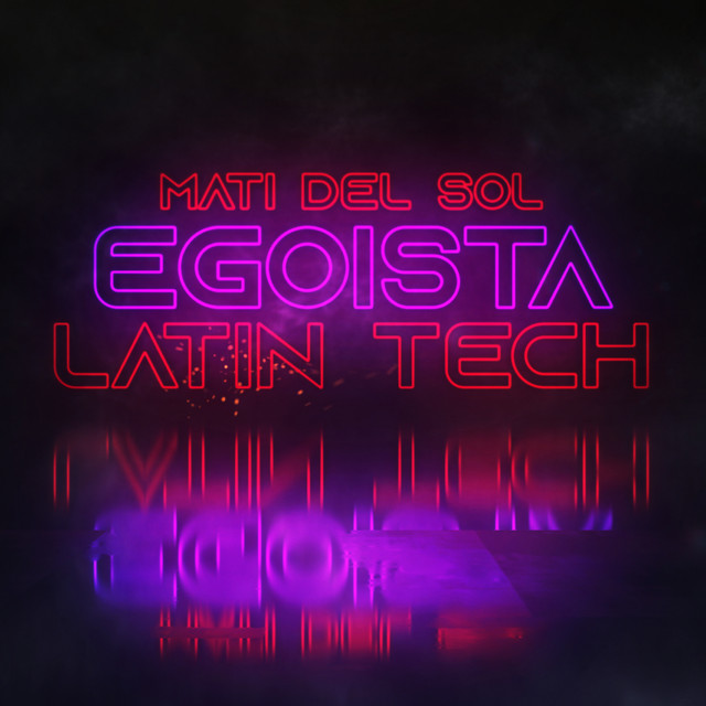 Egoista - Latin Tech - Remix