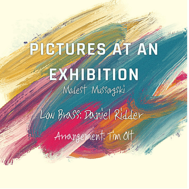 Pictures at an Exhibition - Modest Mussorgski - Low Brass Version cover art