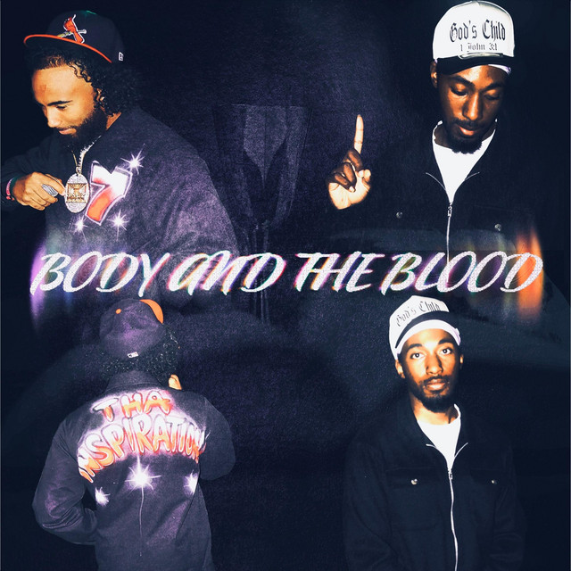 BODY AND THE BLOOD