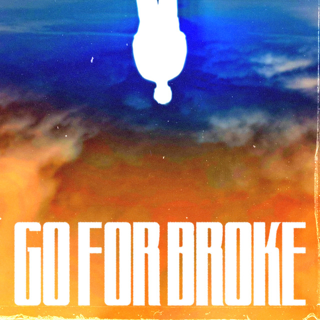 Go For Broke