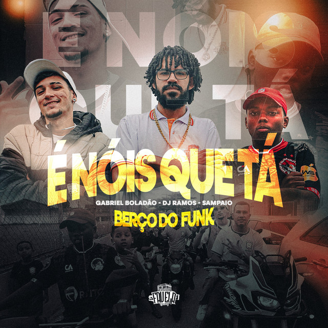 È Nóis Que Tá/Berço Do Funk