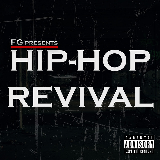 FG Presents: Hip-Hop Revival cover art